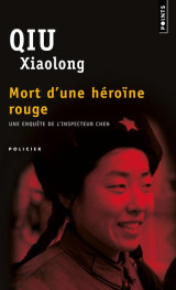 Mort d'une heroine rouge - une enquete de l'inspecteur chen