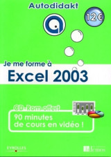 Je me forme à excel 2003