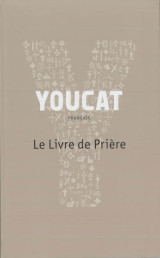 Youcat - le livre de priere