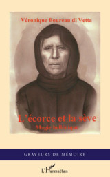 L'écorce et la sève