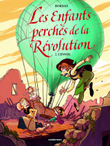 Les enfants perchés de la révolution - l'envol