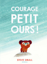 Courage, petit ours !