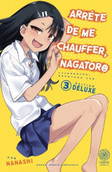 Arrête de me chauffer, nagatororo t03