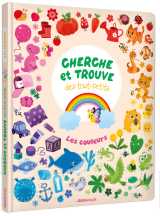 Cherche et trouve des tout-petits - les couleurs