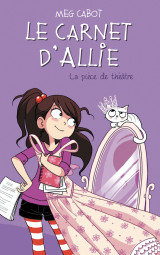 Le carnet d'allie - la pièce de théâtre