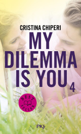 My dilemma is you - tome 4