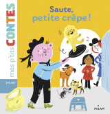 Saute, petite crêpe !