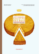 Le petit manuel de la galette des rois