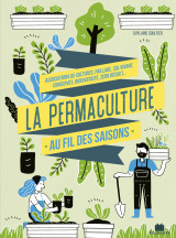 La permaculture au fil des saisons