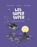 Les super super, tome 04