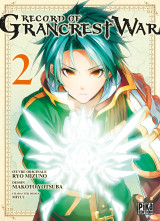 Record of grancrest war t02