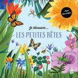 Je découvre :  les petites bêtes