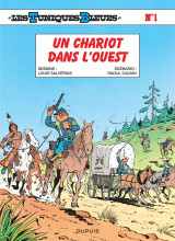 Les tuniques bleues - tome 1 - un chariot dans l'ouest