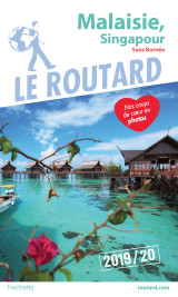 Guide du routard malaisie, singapour 2019/20