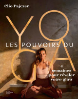 Les pouvoirs du yoga