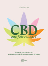 Cbd que faire avec ?