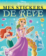 Disney princesses - mes stickers de rêve