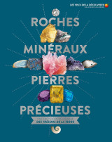 Roches, minéraux, pierres précieuses