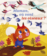 Maman ou vont les oiseaux