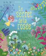 Le secret de la rosee