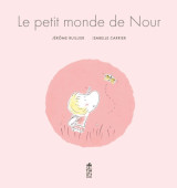 Le petit monde de nour