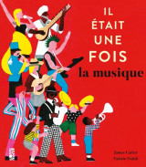 Il était une fois... la musique