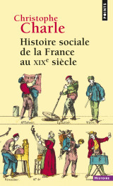 Histoire sociale de la france au xixe siècle