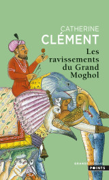 Les ravissements du grand moghol