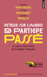 Retour sur l'accord du participe passé