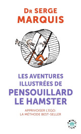 Les aventures illustrées de pensouillard le hamster