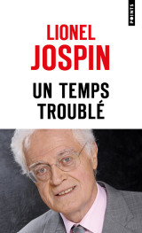 Un temps troublé