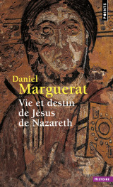 Vie et destin de jésus de nazareth