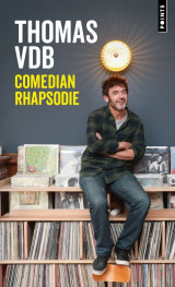 Comedian rhapsodie