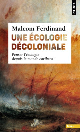 Une écologie décoloniale