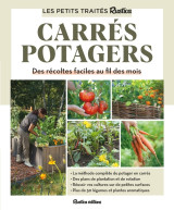 Le petit traité rustica des carrés potagers