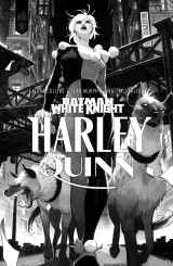 Batman white knight : harley quinn / edition spéciale (n&b)