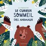 Les tout-cartons - le curieux sommeil des animaux