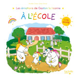 Les émotions de gaston la licorne à l'école - livre animé