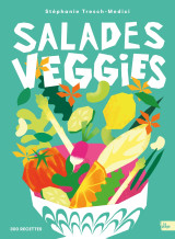 Salades veggies - 300 recettes