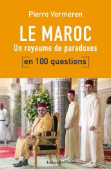 Le maroc en 100 questions