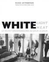 White light / white heat