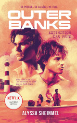 Outer banks - le prequel de la série netflix