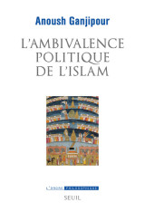 L'ambivalence politique de l'islam - pasteur ou leviathan ?