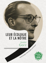 Leur ecologie et la notre - anthologie d'ecologie politique