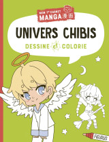 Dessine et colorie   univers chibis