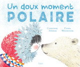 Un doux moment polaire