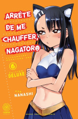 Arrête de me chauffer, nagatororo t06