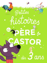 Petites histoires du père castor dès 3 ans