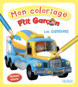 Mon coloriage p'tit garçon - les camions