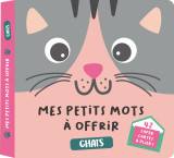 Mes petits mots à offrir spécial chats